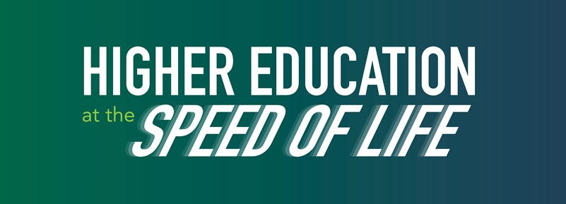 Strategic Plan Branding. Text reads, "Higher Education at the Speed of Life."