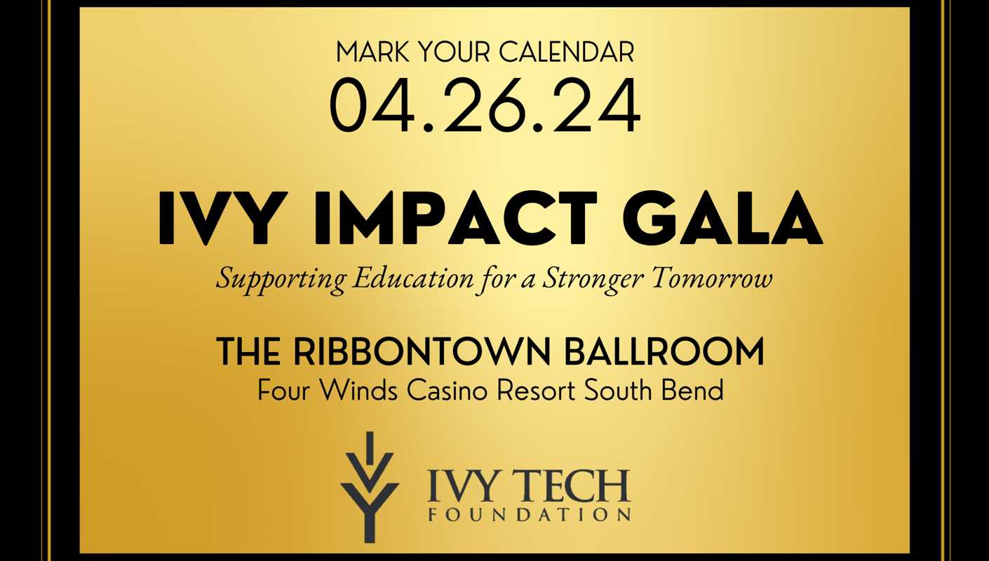 5th Annual Ivy Impact Gala Ivy Tech Community College