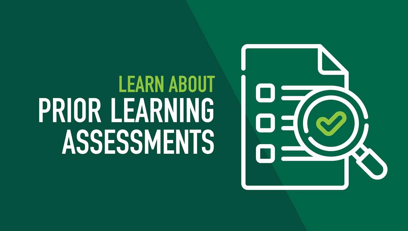 Learn About Prior Learning Assessment Opportunities