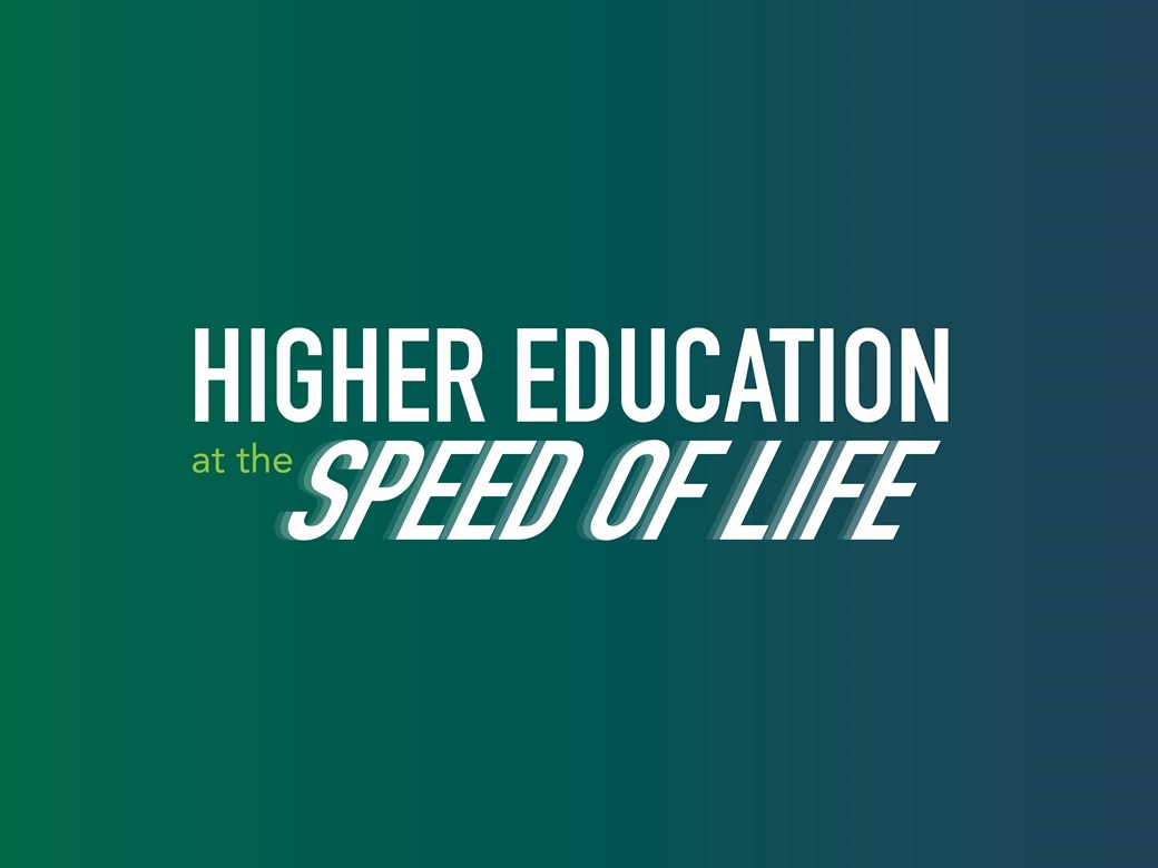 Higher education as the speed of life